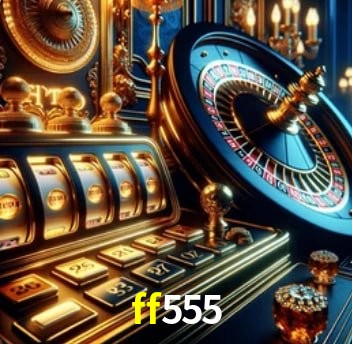 Jogos de Slot ff555